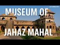 Museum Of Jahaz Mahal in Mandu #heritage #mptourism #oldpalace #OldStatue #madhyapradeshtourism