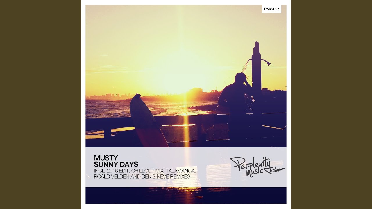 Sunny Days (Denis Neve Remix)