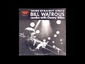 Bill Watrous Combo -  'Bone Straight Ahead ( Full Album )