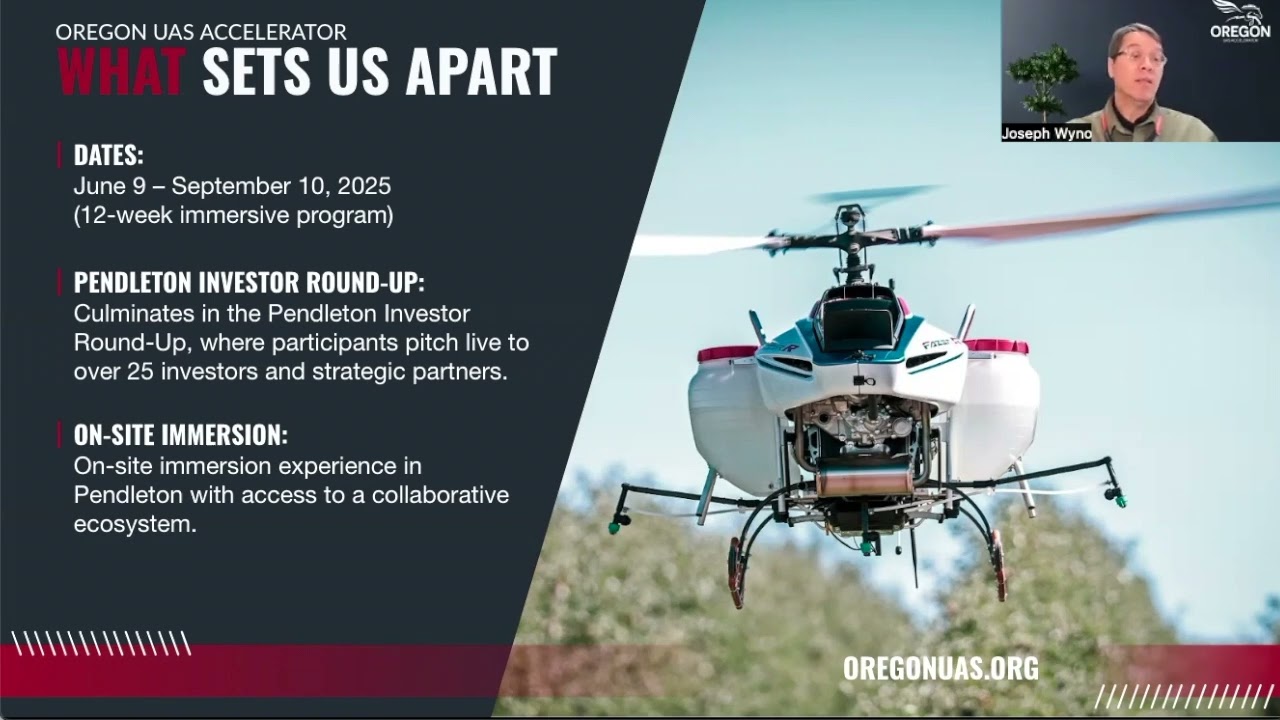 How to Apply: Oregon UAS Accelerator Summer 2025 Cohort – Webinar Replay