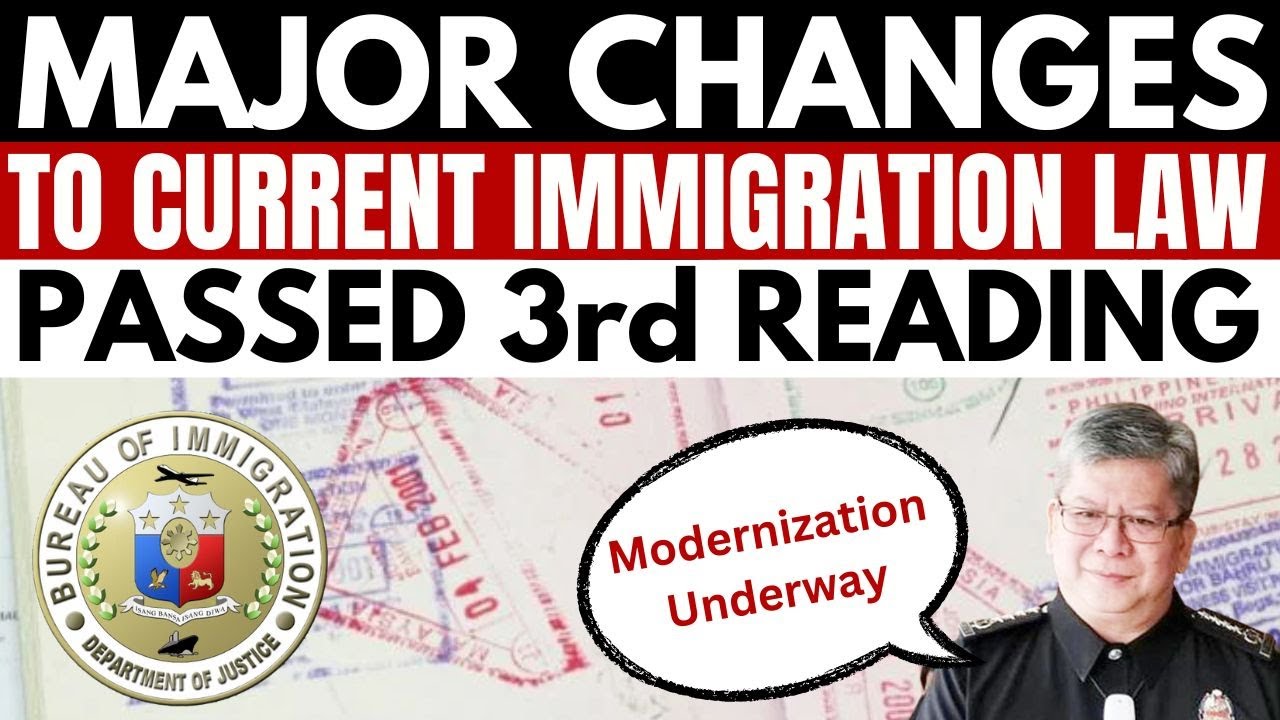 🔴IMMIGRATION UPDATE: HOUSE BILL 8203 OR THE BI's MODERNIZATION ACT APPROVED ON 3RD & FINAL READING