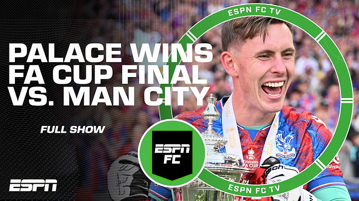 FULL REACTION to Crystal Palace’s FA Cup Final win vs. Manchester City 🏆 | ESPN FC