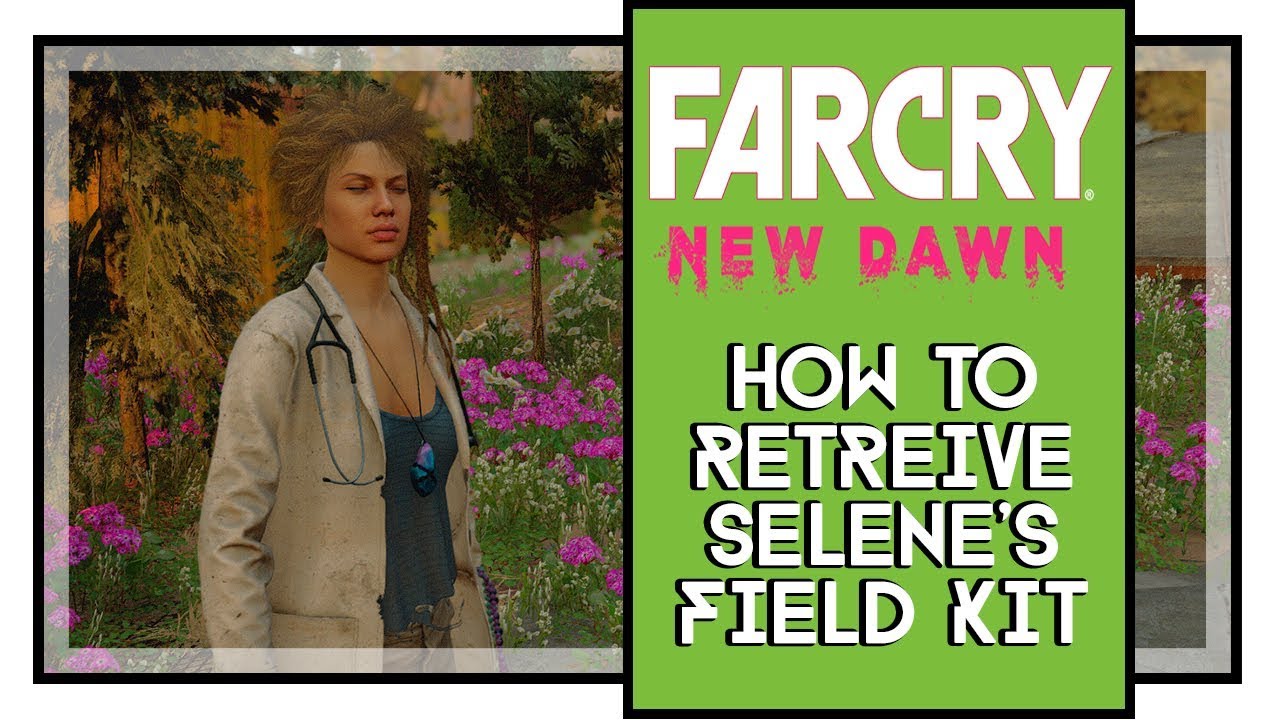 Far Cry New Dawn How To Retreive Selene's Field Kit Deep Dive Mission ...