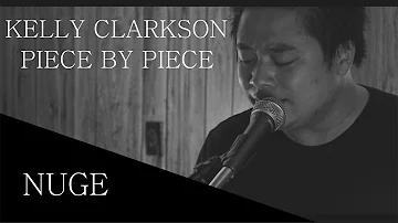 Kelly Clarkson - Piece by Piece (Idol Version) (Male Cover) (The Reclusive)