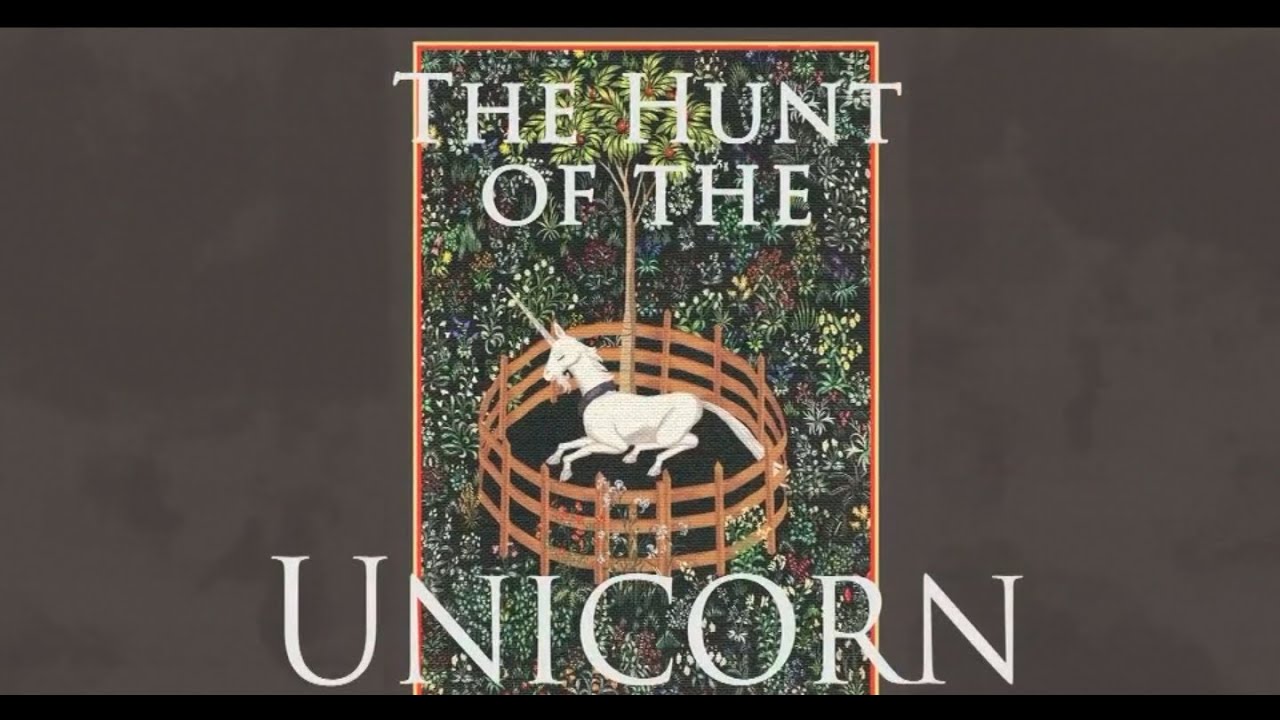 The Hunt of the Unicorn