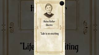 Helen Keller - Greatest Quotes ✨| #Lifelessons | #shorts