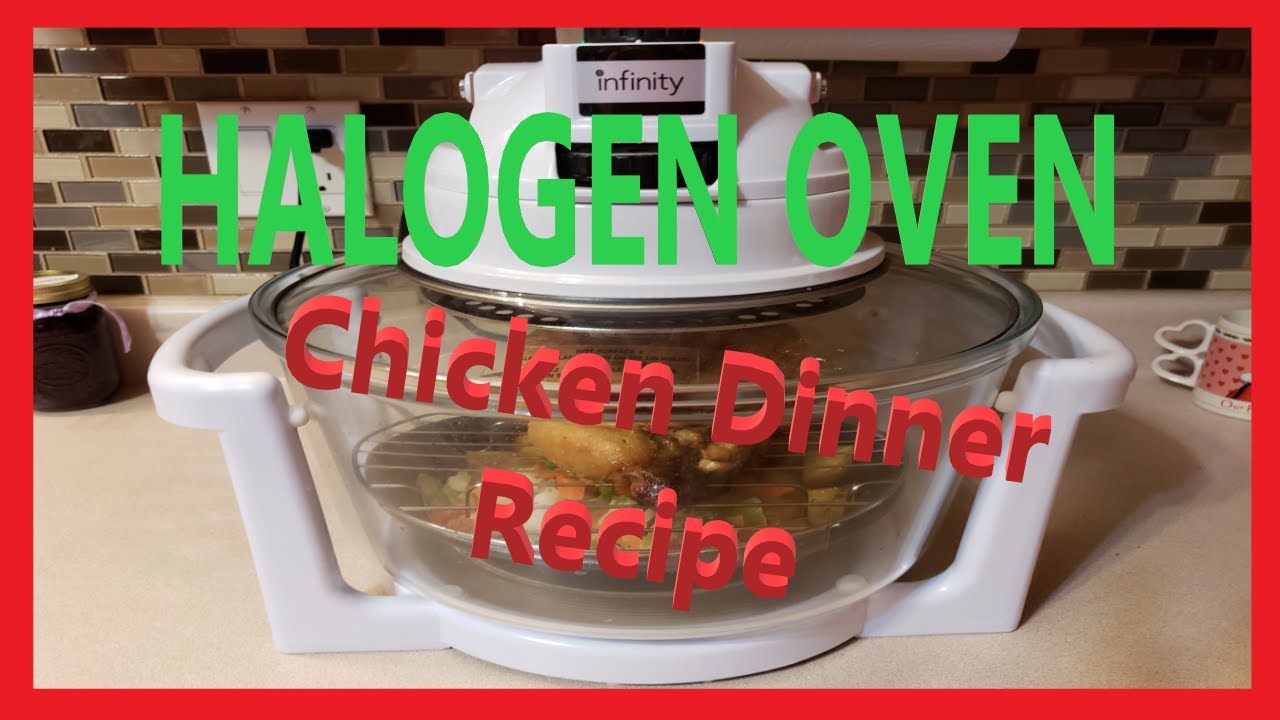 HALOGEN OVENChicken Dinner Recipe YouTube