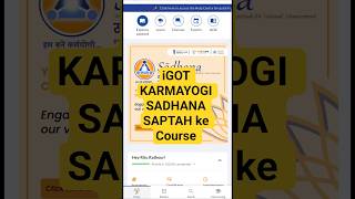 iGOT KARMAYOGI SADHANA SAPTAH ke Course