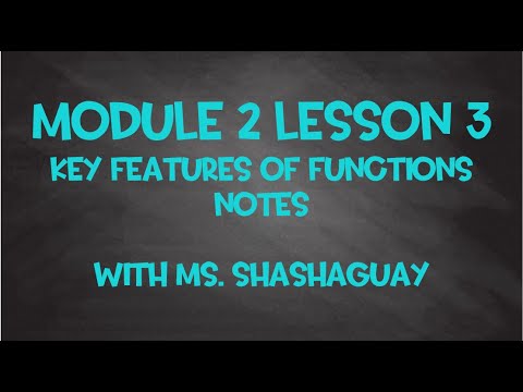 Module 2 Lesson 3: Key Features of Functions Notes - YouTube