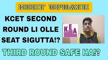 KCET THIRD ROUND SAFE HA!??|CAN WE GET GOOD COLLAGE IN SECOND ROUND|students solution