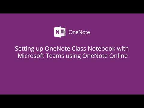 Setting up OneNote Class Notebook with Microsoft Teams using OneNote Online