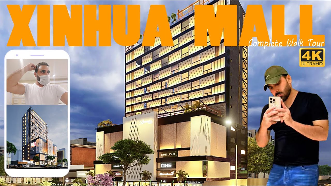 Exploring Xinhua Mall Lahore | Shopping, Food & Cinema Lifestyle in Gulberg