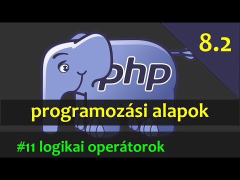 PHP 8.2 alapok - #11 logikai (relációs) operátorok