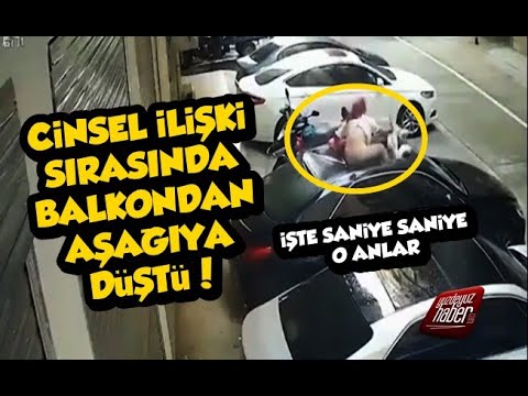 CİNSEL İLİŞKİ SIRASINDA BALKONDAN DÜŞEN KADIN OLAY OLDU!