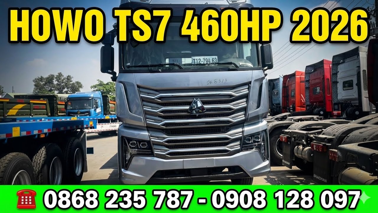HOWO TS7 Luxury 2026 | Đầu Kéo Cầu Láp | Weichai 460HP | Xe Mới 100%