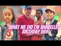 WHAT WE DID ON ANABELLES' BIRTHDAY DAY / THE STAR FAMILY