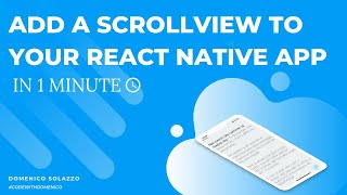 HOW TO ADD A SCROLLVIEW USING REACT NATIVE IN 1 MINUTE