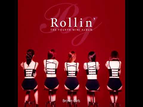 브레이브걸스 (Brave Girls) - 롤린 (Rollin') (INSTRUMENTAL)