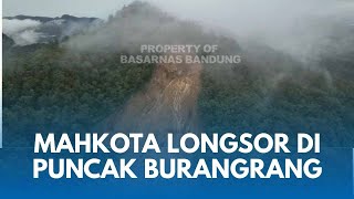 Sangat Jelas Pendanakan Mahkota Longsor Cisarua Di Puncak Burangrang Jutaan Lumpur Meluncur 2km