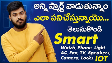 Internet Of Things(IOT) Explained || Everything Smart Devices