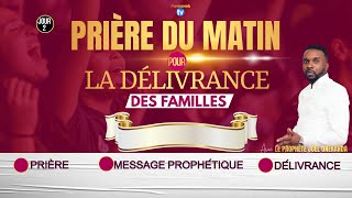 Prière du matin pour la délivrance des familles - 2ème jour | Rhemaweb