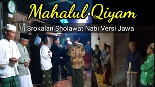 Srokalan Sholawat Nabi Versi Jawa | Mahalul Qiyam