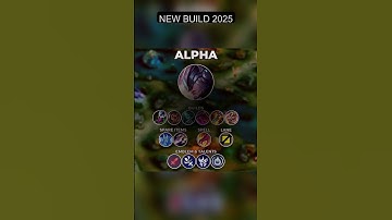 🔥 ALPHA BEST BUILD 2025 #mobilelegends #mlbb #shortvideos #chouexp