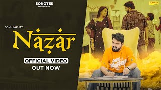 Nazar Sonu Lakha | Sara Singh | New Haryanvi Song 2025 | Sonotek