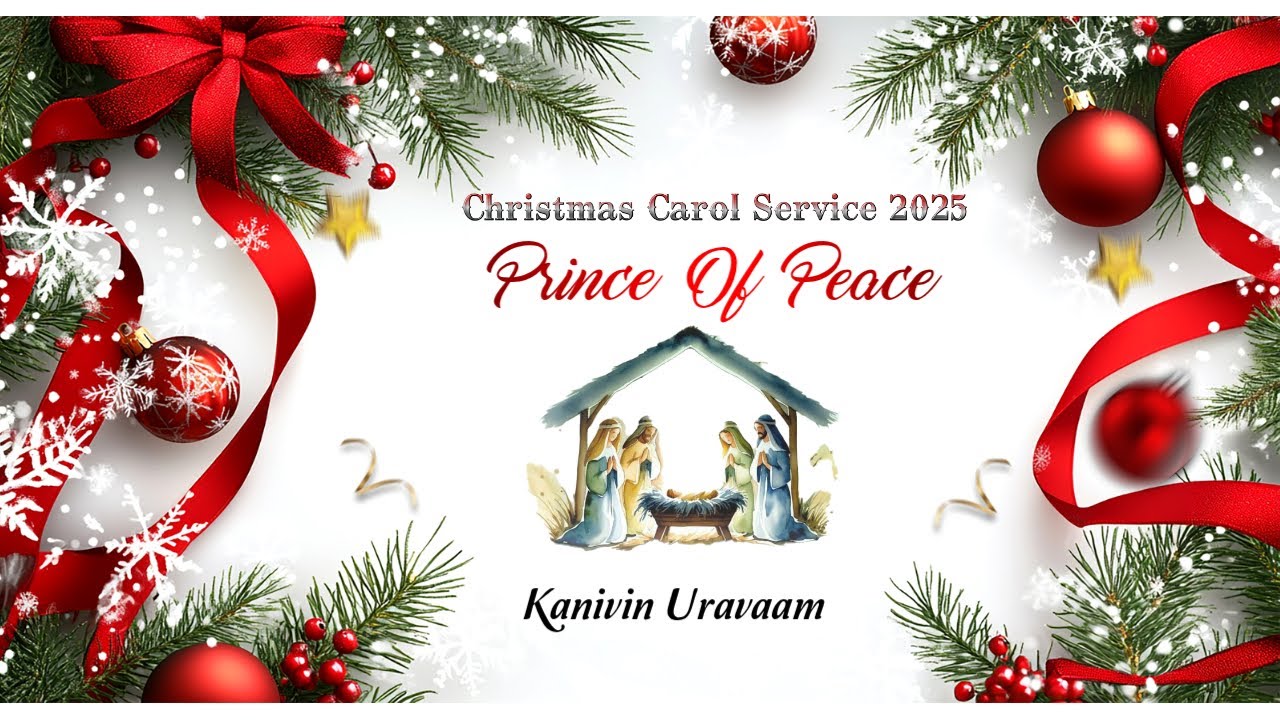 Kanivin Uravaam | KWT. St. Johns Mar Thoma Parish | Prince Of Peace, Carol 2025