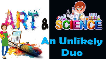 🎨🔬 How is Art and Science Connected?🎨🔬