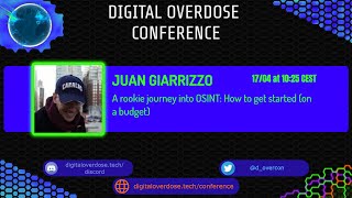 A rookie journey into OSINT: How to get started (on a budget) - Juan Giarrizzo