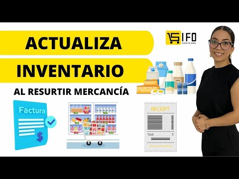 ✅ Cómo actualizar inventario al resurtir mercancía con SIFO 🟡 Punto de Venta