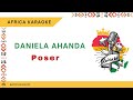 Daniela Ahanda Poser Karaoke Instrumental Lyrics Daniela Ahanda Poser Karaoke Instrumental Lyrics