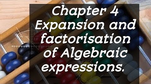 Ex 4A|| Q5, 6||Chapter #4 ||Expansion and factorisation of Algebraic expressions ||D2 maths ||NSM2