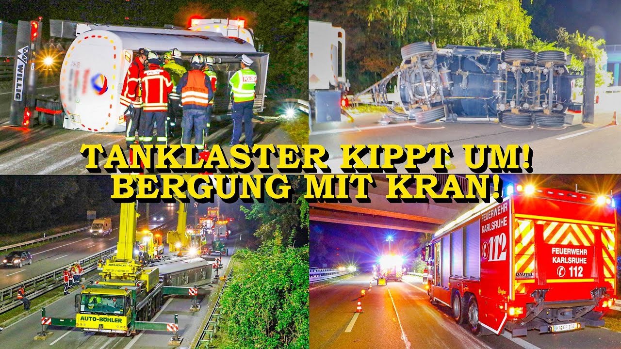 [TANKLASTER MIT 9.000 LITER DIESEL KIPPT UM] - FEUERWEHR KARLSRUHE im EINSATZ - | BERGUNG mit KRAN