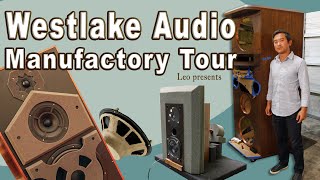 HiFi Westlake Audio speaker Manufactory tour