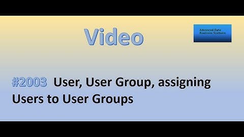 2003 - User, User Group, assigning Users to User Groups