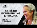 Somatic Experiencing & Trauma – Giselle Genillard