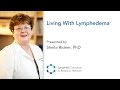 Living with lymphedema  sheila ridner  lern
