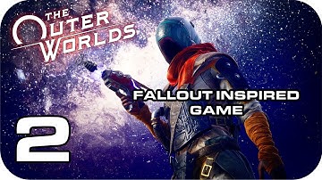 The Outer Worlds Part 2 Xbox One Gameplay Walkthroguh Fallout-like Game