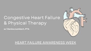 Congestive Heart Failure & Physical Therapy