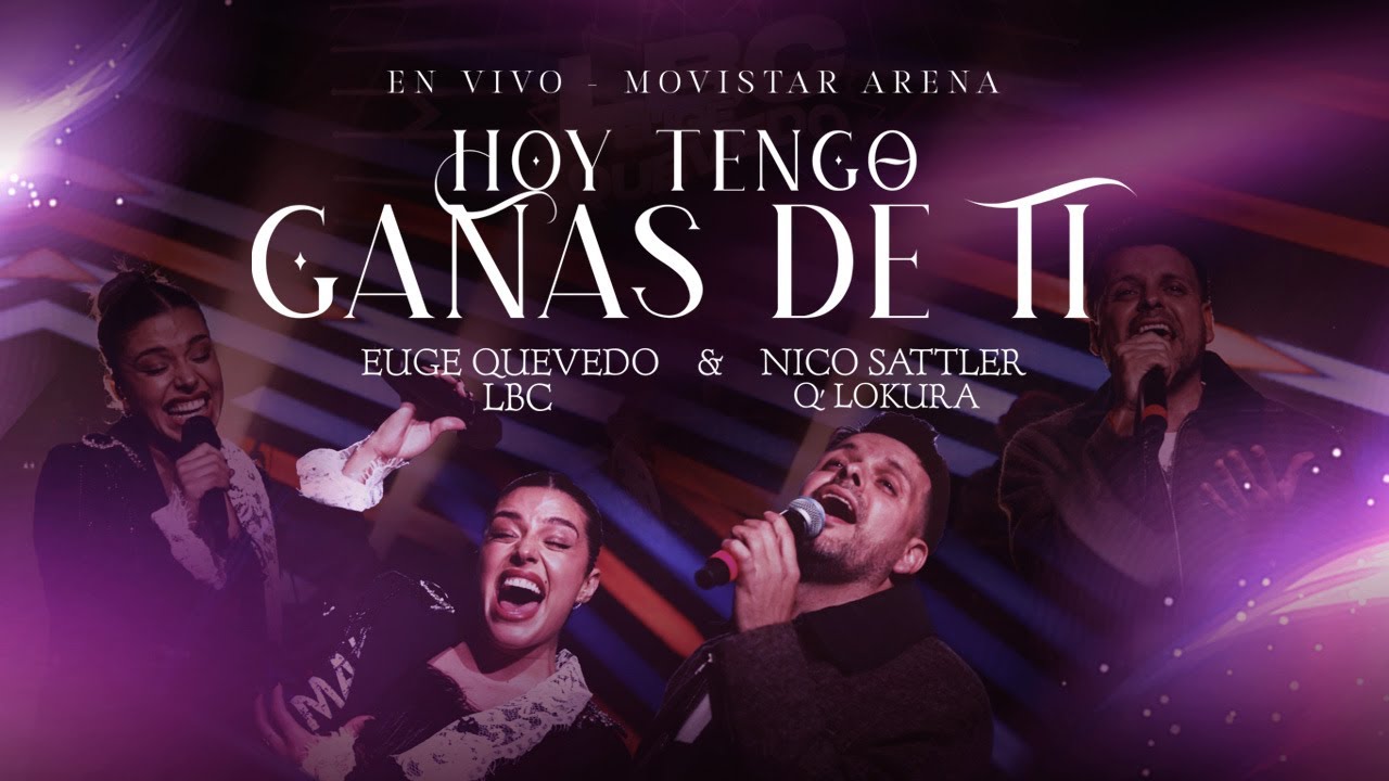 Hoy Tengo Ganas De Ti (En Vivo) - Eugenia Quevedo | Q' Lokura | LBC
