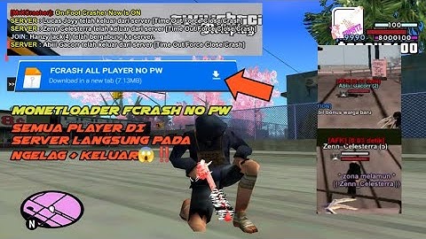[SHARE] MONETLOADER CRASH IN PLAYER DI SERVER NO PW+CARA PASANGNYA!!!