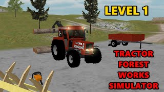 Tractor Forest Works Simulator||(Level 1)//Gamerman//Android Gameplay screenshot 3