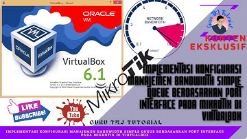 Implementasi Manajemen Bandwidth Simple Queue Berdasarkan Port Interface Client