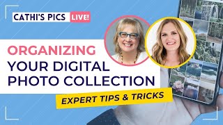 Organizing Digital Photo Collections  Expert Tips and Tricks