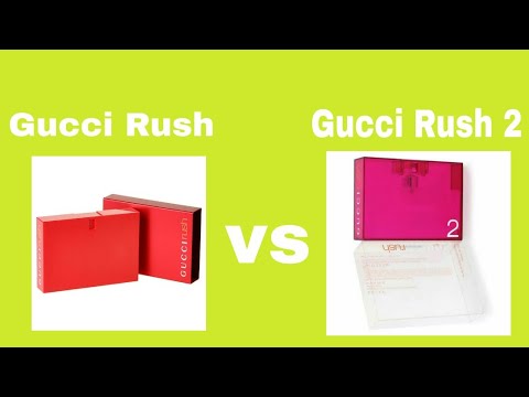 Gucci Rush vs Gucci Rush 2 - YouTube