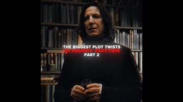 The biggest Plot Twists in Harry Potter | Part 2 #harrypotter