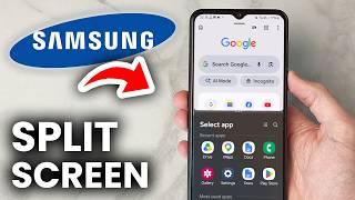How To Use Split Screen On Samsung Phone - Full Guide