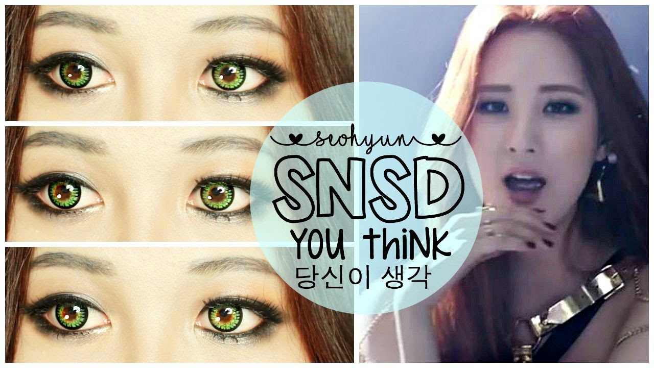 SEOHYUN Girls Generation You Think Makeup